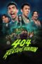 film-404-run-run-2024-dutamovie21-lk21