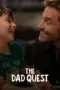film-the-dad-quest-2025-dutamovie21-lk21